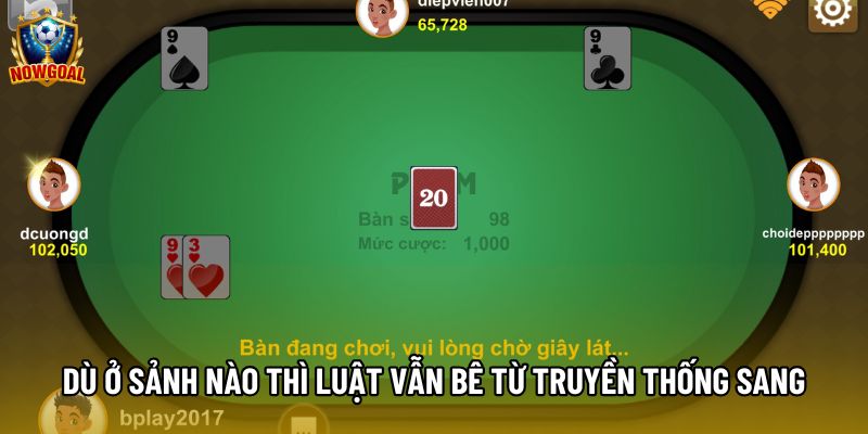 Dù ở sảnh nào thì luật vẫn bê từ truyền thống sang